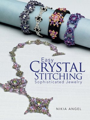cover image of Easy Crystal Stitching, Sophisticated Jewelry